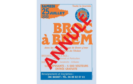 BROC A BREM - ANNULÉ